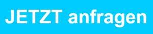 Jetzt Anfragen